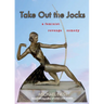 Take Out the Jocks: A feminist revenge comedy