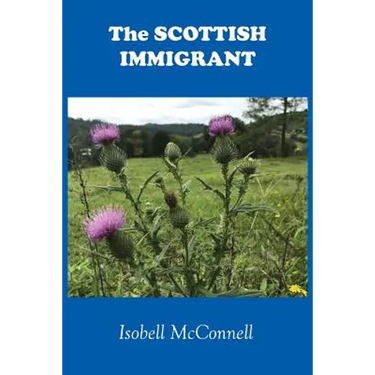 The Scottish Immigrant