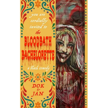The Bloodbath Bachelorette