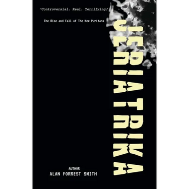 Jeriatrika: The Rise And Fall of The New Puritans