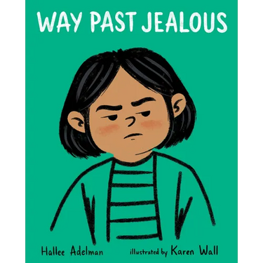 Way Past Jealous