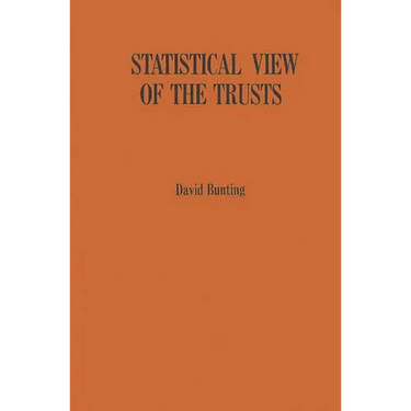 Statistical View of the Trusts: A Manual of Large American Industrial and Mining Corporations Active Around 1900