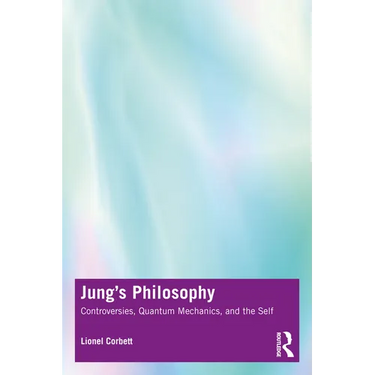 Jung's Philosophy: Controversies, Quantum Mechanics, and the Self