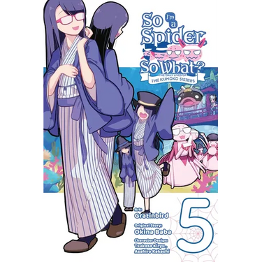 So I'm a Spider, So What? the Daily Lives of the Kumoko Sisters, Vol. 5