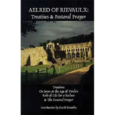 Treatises and Pastoral Prayer: Volume 2