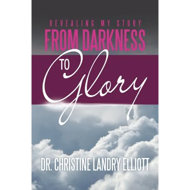 Revealing My Story: From Darkness to Glory