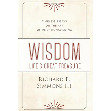 Wisdom: Life's Great Treasure