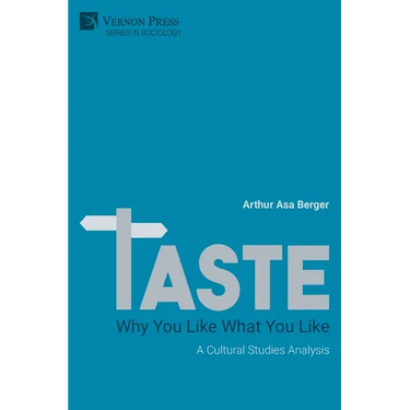 Taste: A Cultural Studies Analysis