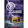 Storm Runners (the Storm Runners Trilogy, Book 1)