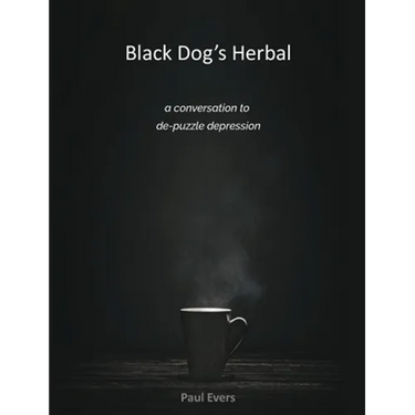 Black Dog's Herbal - a conversation to de-puzzle depression