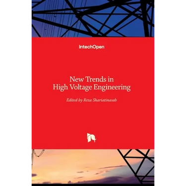 New Trends in High Voltage Engineering