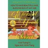 Eternal Youth Secrets: How to Have Beautiful Hair Glowing Skin at Any Age