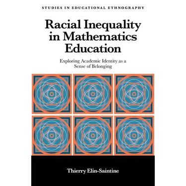 Racial Inequality in Mathematics Education: Exploring Academic Identity as a Sense of Belonging