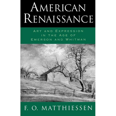 American Renaissance: Art and Expression in the Age of Emerson and Whitman