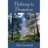 Pathway to Promotion