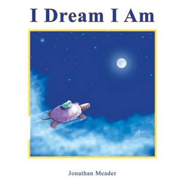 I Dream I Am