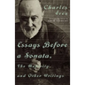 Essays Before a Sonata, the Majority, and Other Writings