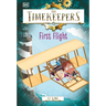 The Timekeepers: First Flight