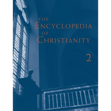 The Encyclopedia of Christianity, Volume 2 (E-I)