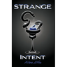 Strange Intent