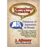 Figuratively Speaking: Thesaurus of Expressions & Phrases
