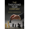 The Thousand Year Company