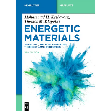 Energetic Materials: Sensitivity, Physical Properties, Thermodynamic Properties