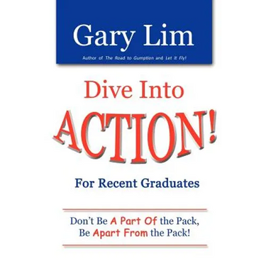 Dive Into ACTION! for Recent Graduates - Don't Be A Part of the Pack, Be Apart From the Pack!