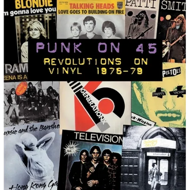 Punk on 45: Revolutions on Vinyl 1976-79