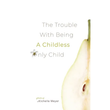 The Trouble with Being a Childless Only Child