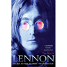 Lennon: The Man, the Myth, the Music - The Definitive Life