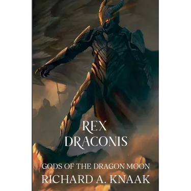 Rex Draconis: Gods of the Dragon Moon