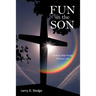 Fun in the Son: How to Stay Young All Your Life
