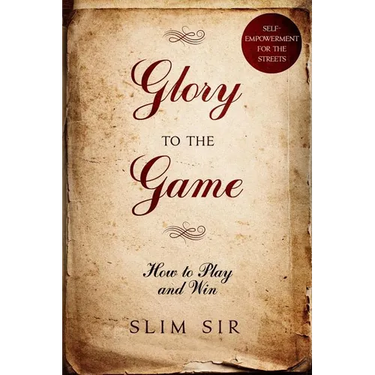 Glory To the Game: How to PLAY and WIN