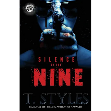 Silence of the Nine (the Cartel Publications Presents)