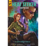 Heat Seeker: Exposed. a Gun Honey Series Vol.3