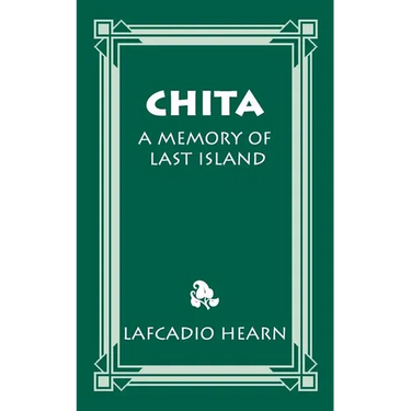 Chita: A Memory of Last Island