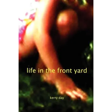 Life in the Front Yard