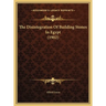 The Disintegration Of Building Stones In Egypt (1902)