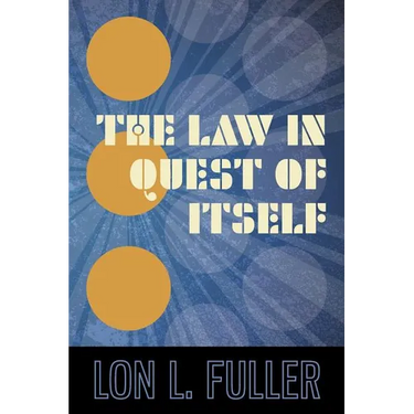 The Law in Quest of Itself