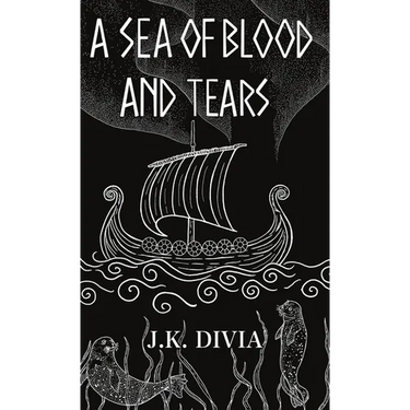 A Sea of Blood and Tears