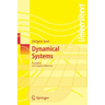Dynamical Systems: Examples of Complex Behaviour