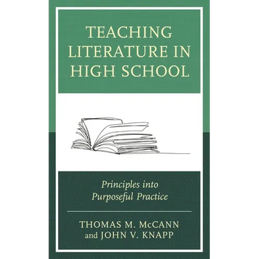 Teaching Literature in High School: Principles Into Purposeful Practice