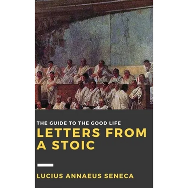 Letters from a Stoic: Volume III