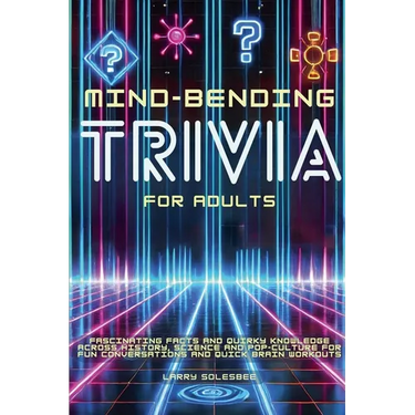 Mind-Bending Trivia for Adults