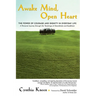Awake Mind, Open Heart: The Power of Courage and Dignity in Everyday Life