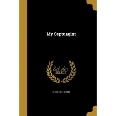 My Septuagint