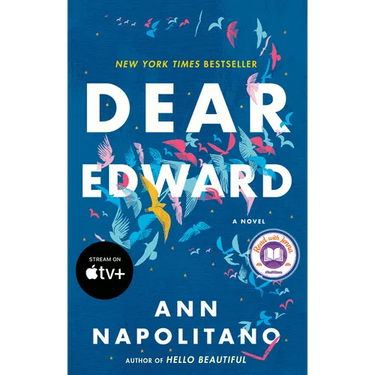 Dear Edward: A Read with Jenna Pick