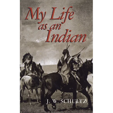 My Life as an Indian