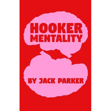 Hooker Mentality